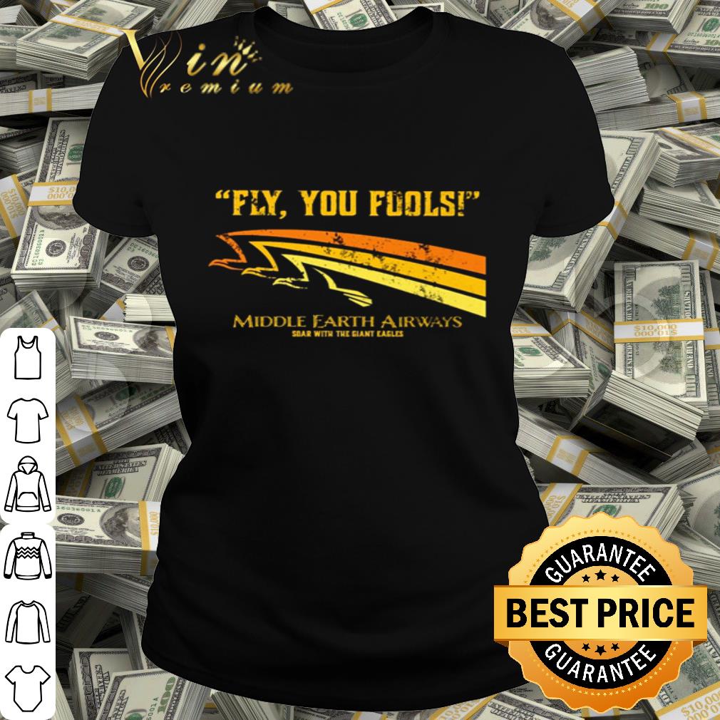Fly you fools middle earth airways middle earth airways shirt