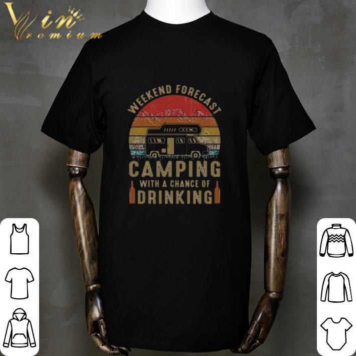 Weekend forecast camping with a chance of drinking vintage retro shirt 2