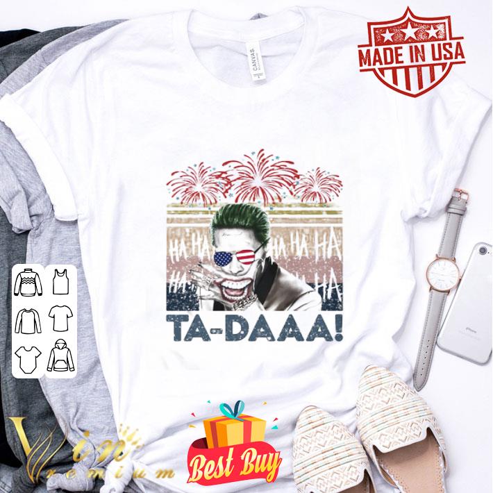 Firework Joker Ta-daaa American Flag 4th Of July Vintage shirt