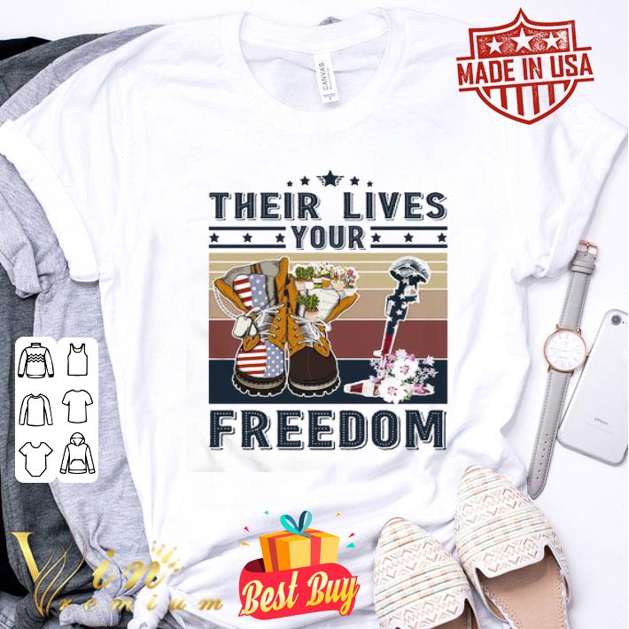 Boots Veteran Their Lives Your Freedom Flowers Vintage shirt