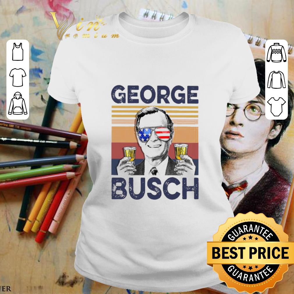 Vintage George W. Bush Busch 4th Of July Independence Day shirt 2