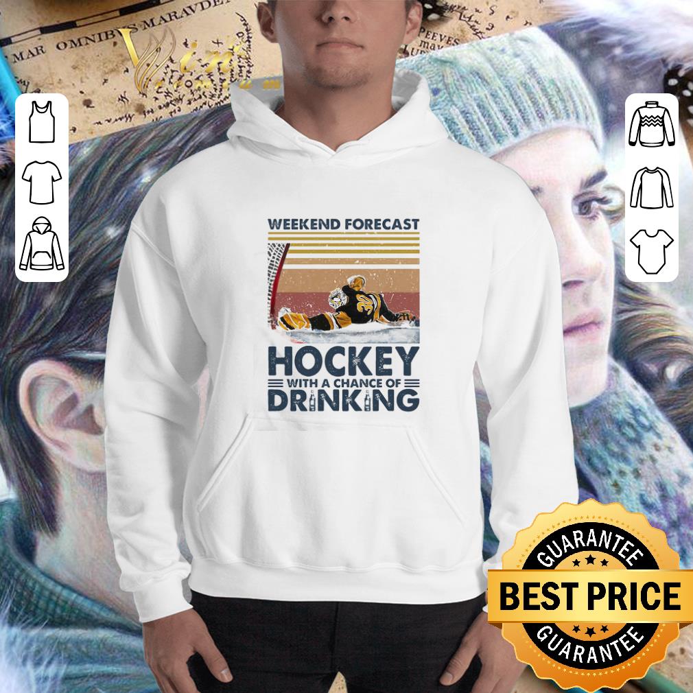 Weekend forecast Hockey with a chance of drinking vintage shirt 3