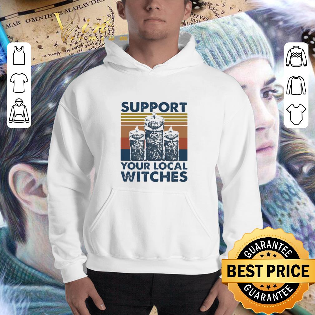 Vintage Support Your Local Witches shirt 3