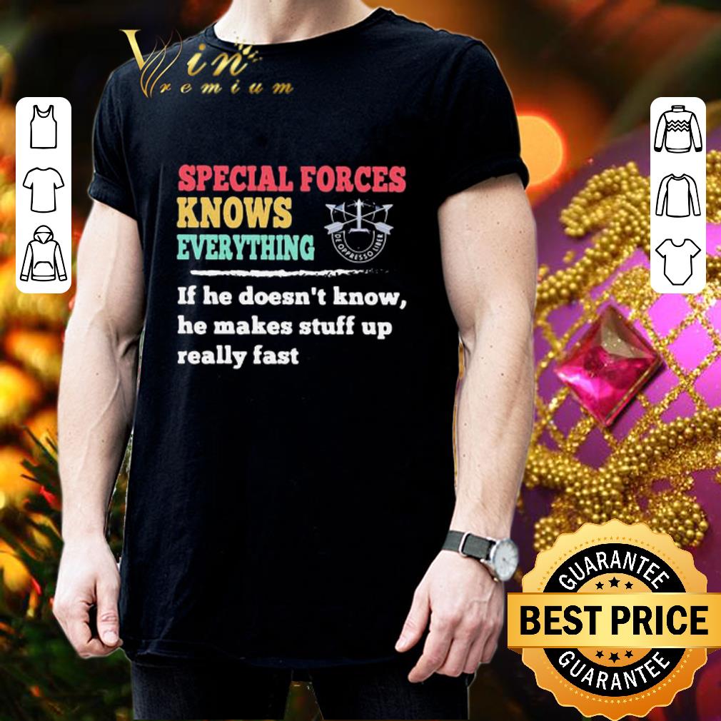 Vintage Special Forces Knows Everything If He Doesn’t Know shirt 3