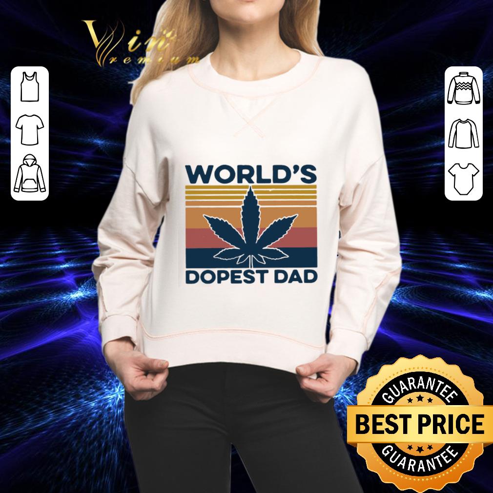 Vintage Weed Cannabis Marijuana World’s Dopest Dad Father's Day shirt 2