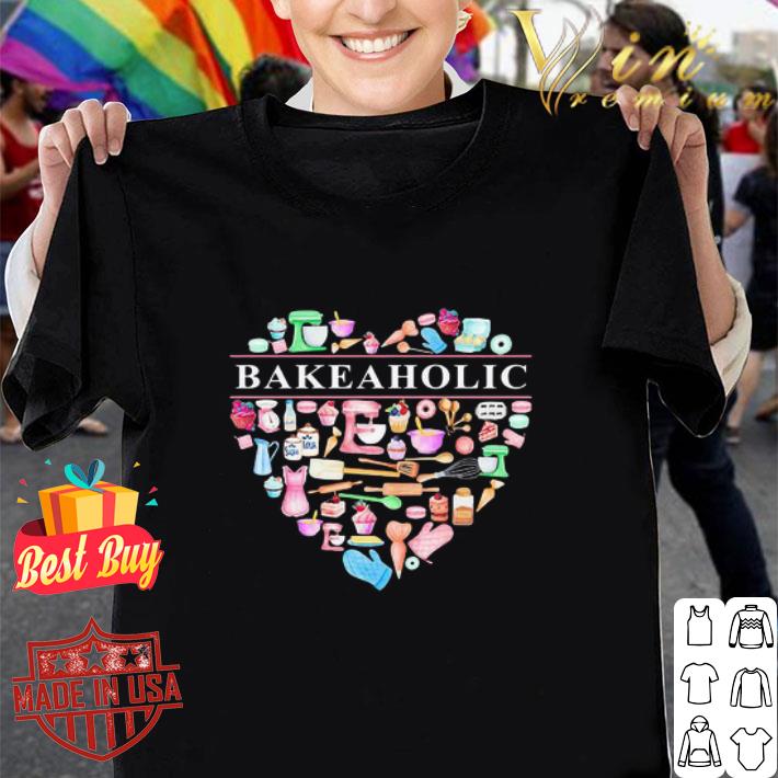 Love Baking Tools Bakeaholic Heart shirt