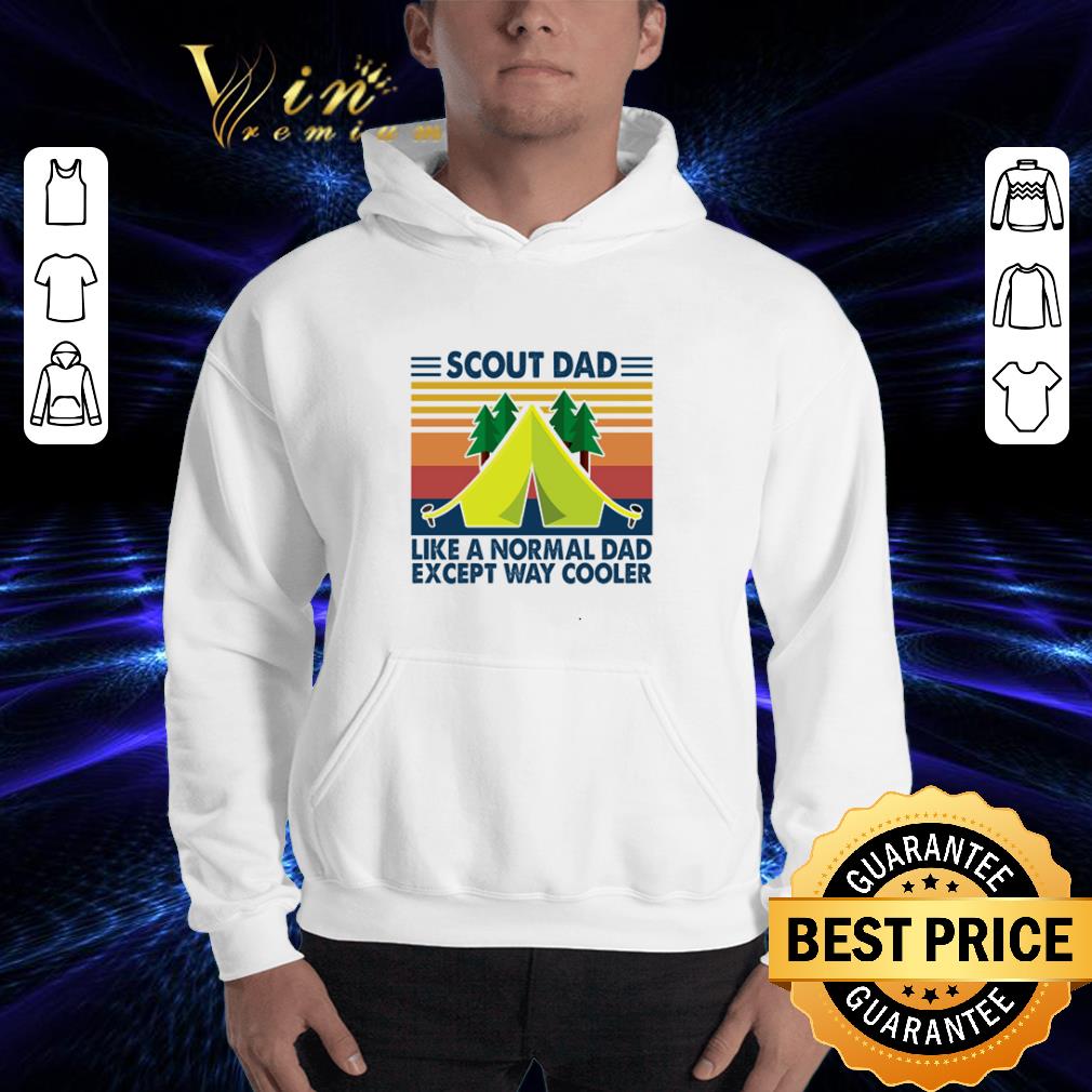 Vintage Scout Dad Like A Normal Dad Except Way Cooler Father's Day shirt 3