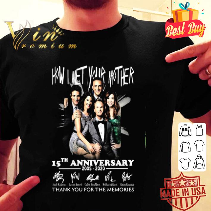 How I Met Your Mother Movie 15th Anniversary 2005 2020 Signatures shirt