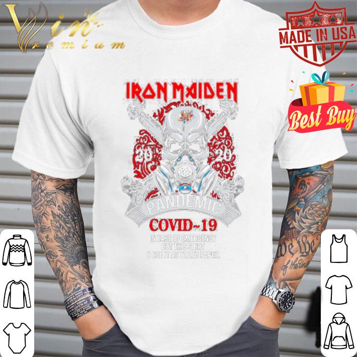 Skull Iron Maiden 2020 Pandemic Covid-19 In Case Of Emergency shirt