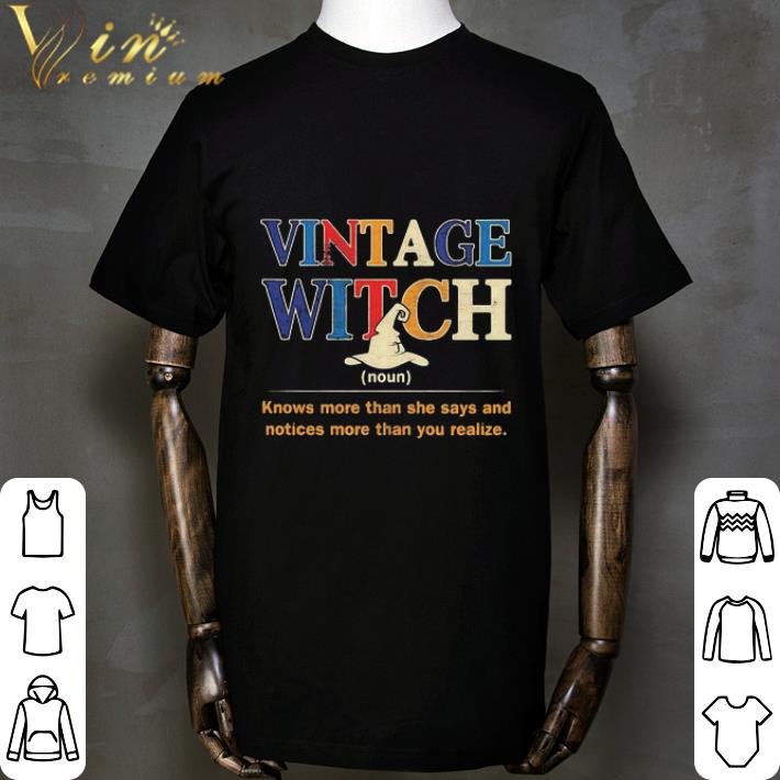 Vintage Witch Knows More Than She Says And Notices shirt 2