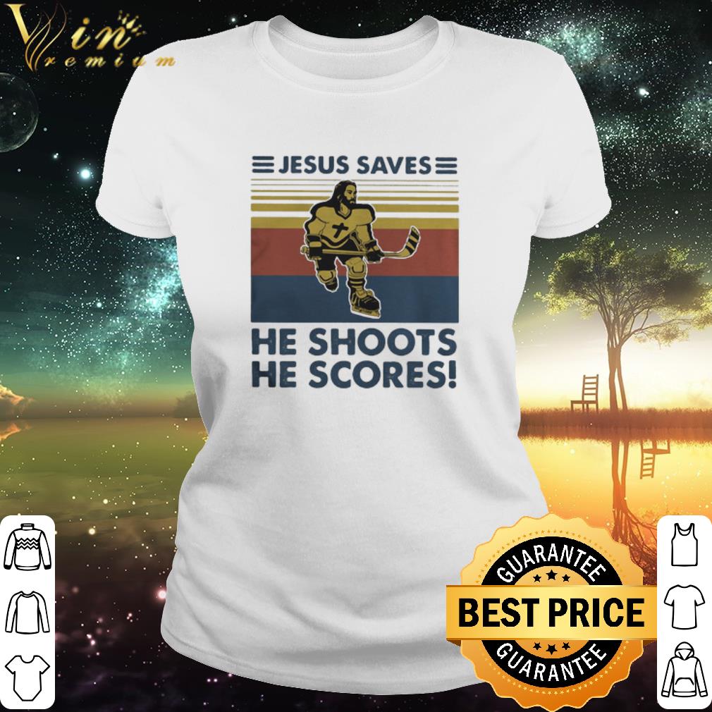 Pretty Vintage Hockey Jesus Saves He Shoots He Scores shirt 3