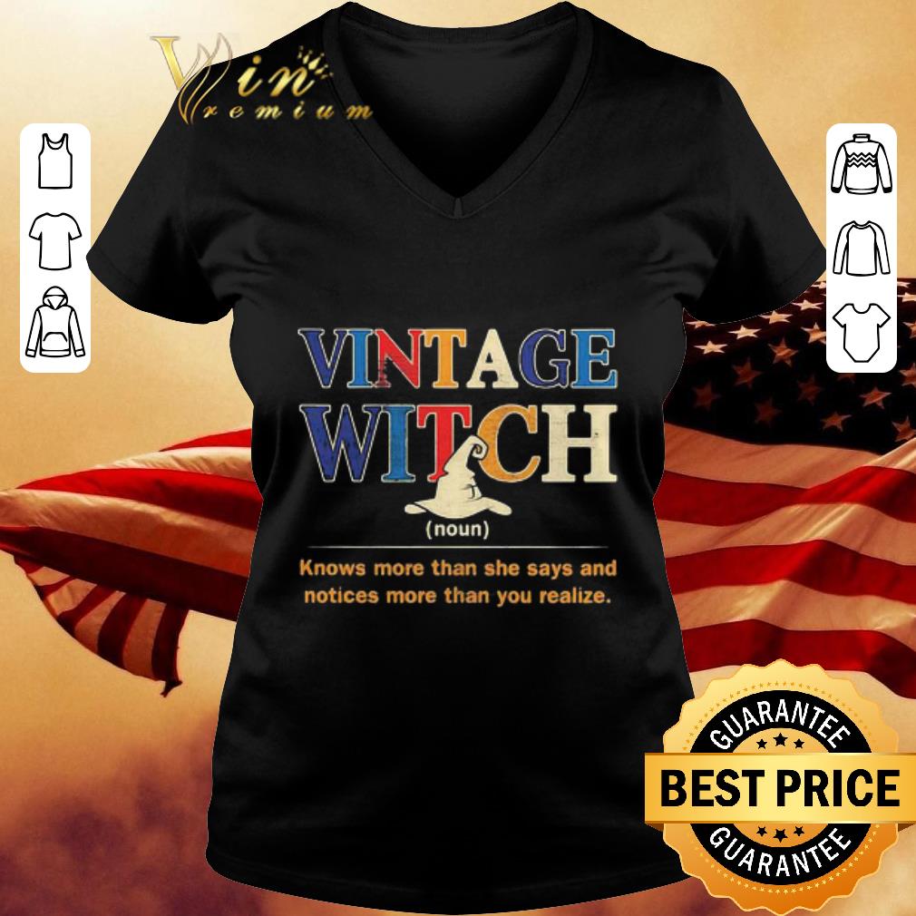 Vintage Witch Knows More Than She Says And Notices shirt 3