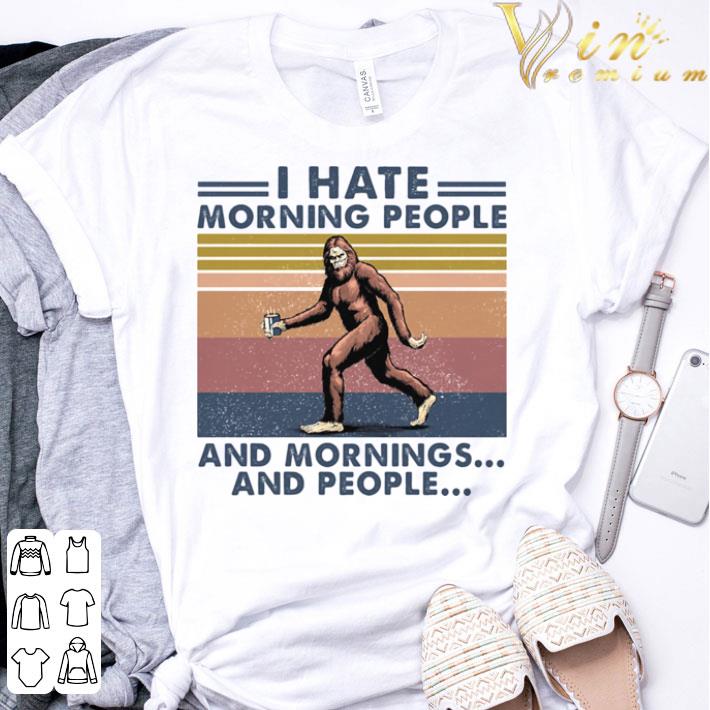 Bigfoot I hate morning people and mornings and people Vintage retro shirt 3