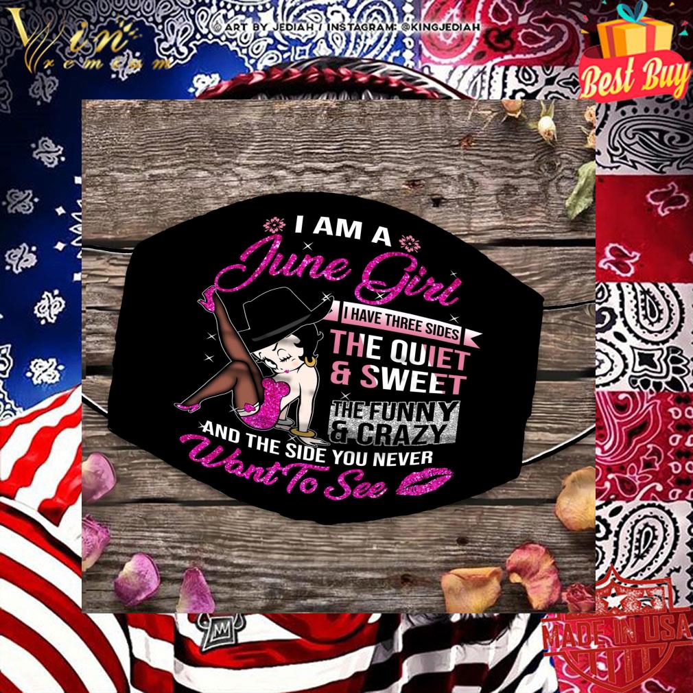 Betty Boop i am a june girl i have three sides the quiet & sweet face mask Betty Boop i am a june girl i have three sides the quiet & sweet face mask 2