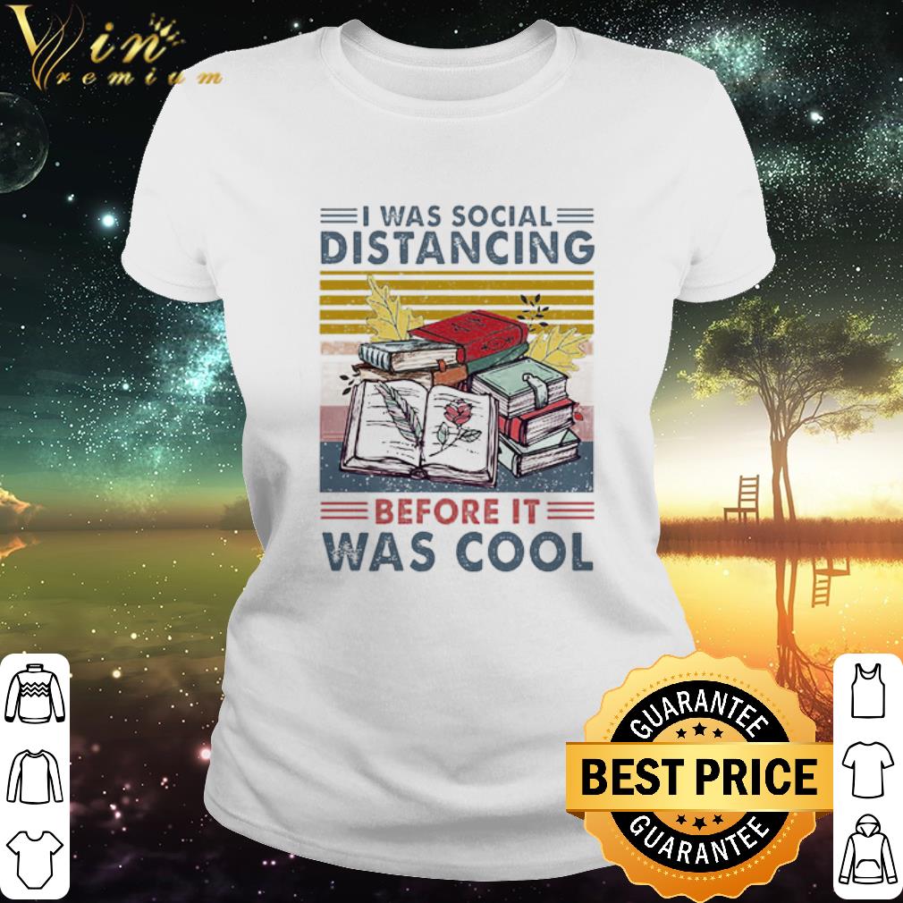 Nice I was social Distancing before it was cool vintage shirt 3