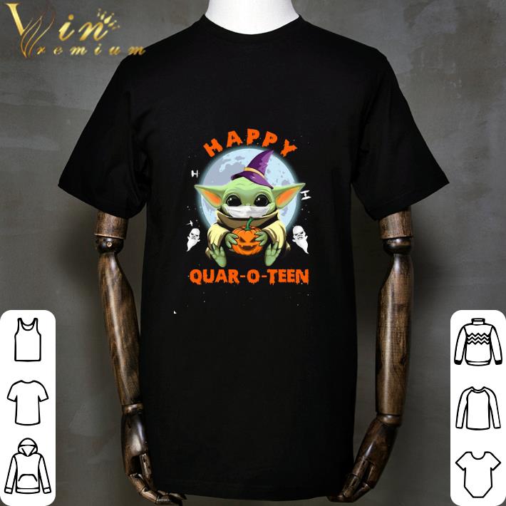 Star Wars Baby Yoda Happy Quar-o-teen Halloween shirt Star Wars Baby Yoda Happy Quar-o-teen Halloween shirt 2