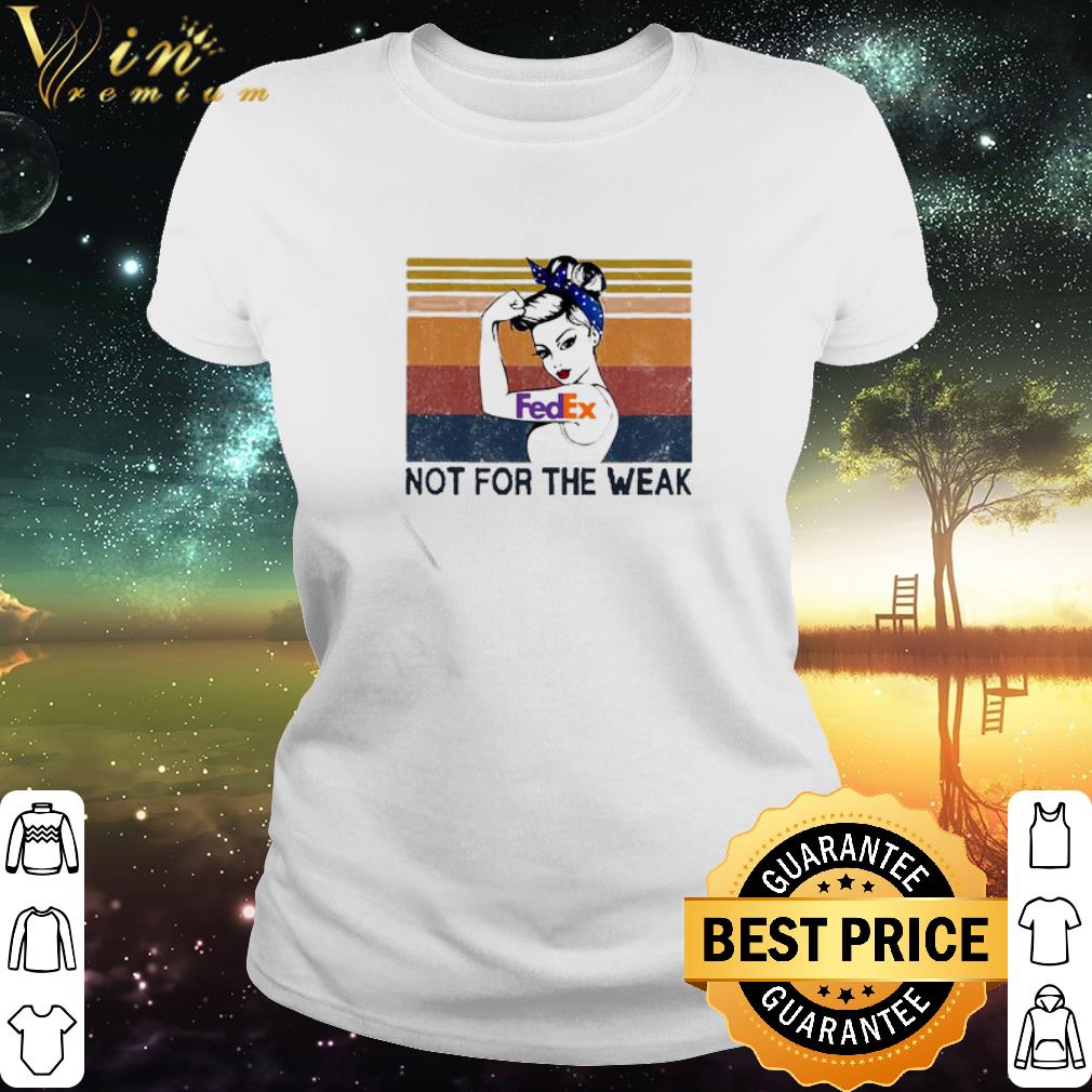 Official Strong Girl Tattoos FedEx Not For The Wear Vintage shirt 3
