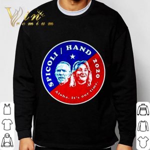 Jeff Spicoli Hand 2020 Aloha It's Our Time shirt 5