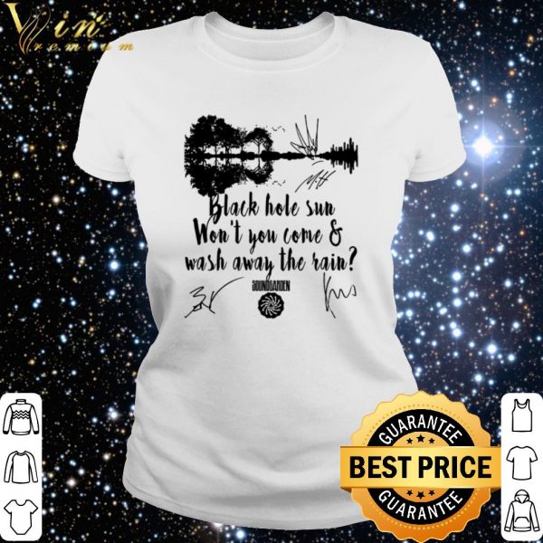Cool Black hole sun won’t you come and wash away the rain shirt 3