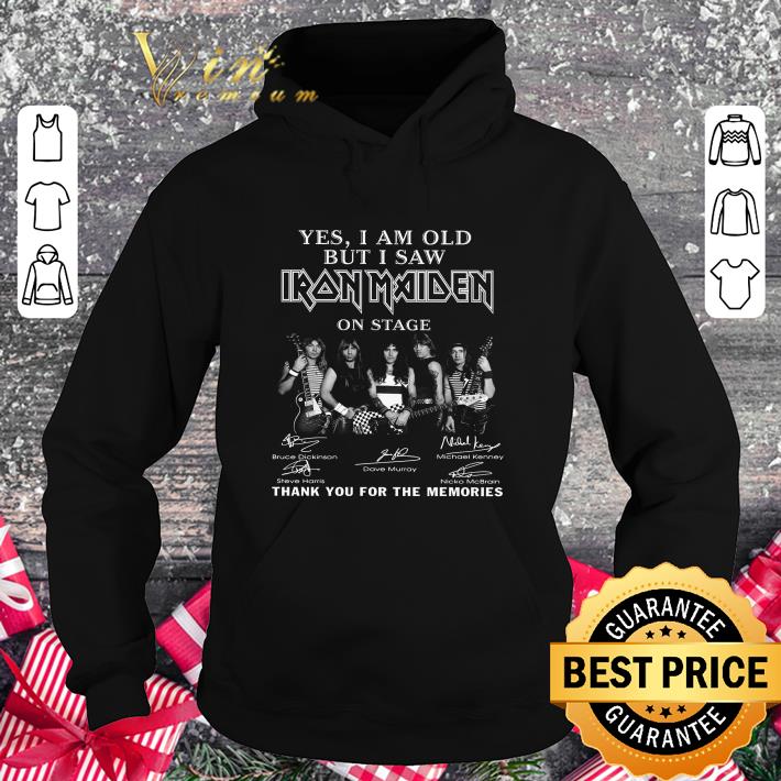 Awesome Yes i am old but i saw Iron Maiden on stage signatures thank you shirt 9 Awesome Yes i am old but i saw Iron Maiden on stage signatures thank you shirt