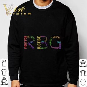 Fight fr the things you care about justice Notorious supreme RBG shirt 5