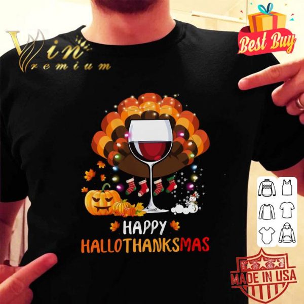 Original Wine Glasses Turkey Happy Hallothanksmas shirt 2