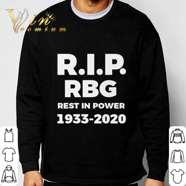 RIP RBG Rest in Power 1933-2020 shirt 3