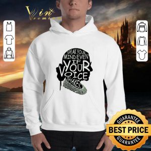 Hot RIP Ruth Bader Ginsburg speak your mind even if your voice shakes shirt 5