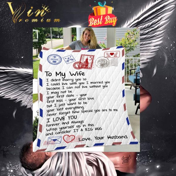 Love Air mail your husband to my wife i didn’t marry you so quilt blanket 1