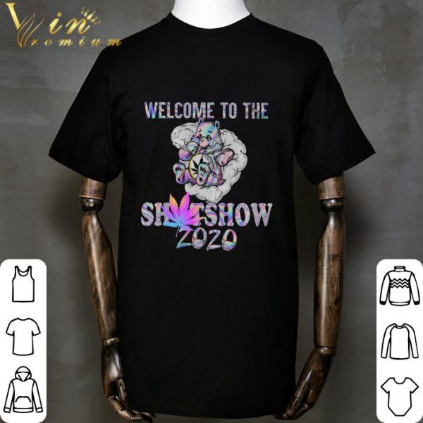 Bear Welcome to the shitshow 2020 Hologram shirt 2