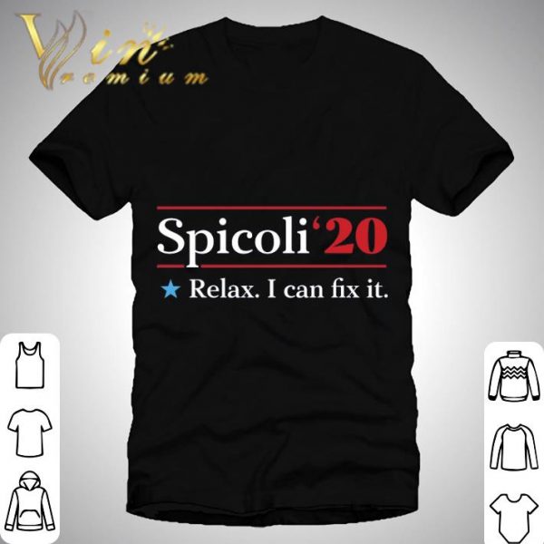 Jeff Spicoli '2020 relax i can fix it shirt 1