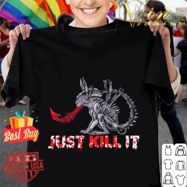 Official Just Kill It Alien Xenomorph shirt 1