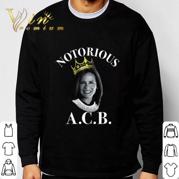 Amy Coney Barrett Notorious A.C.B. Crown shirt 3