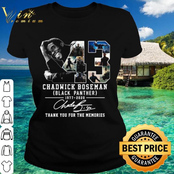 Nice 43 Years 1977 2020 Chadwick Boseman Black Panther Thank You For The Memories Signature shirt 2