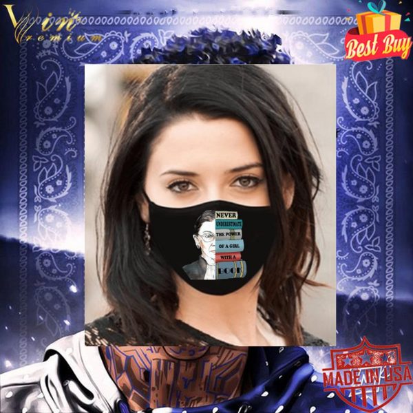 RIP RBG never underestimate the power of a girl with a book face mask 3