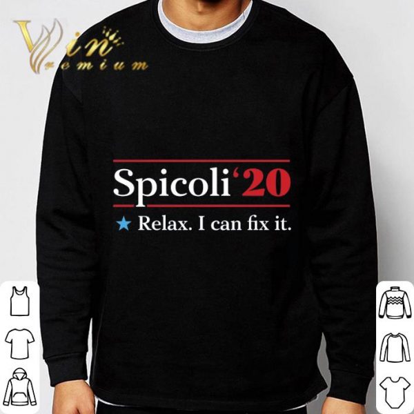 Jeff Spicoli '2020 relax i can fix it shirt 3