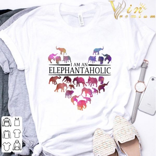 Love Elephants i am an Elephantaholic Heart shirt 3