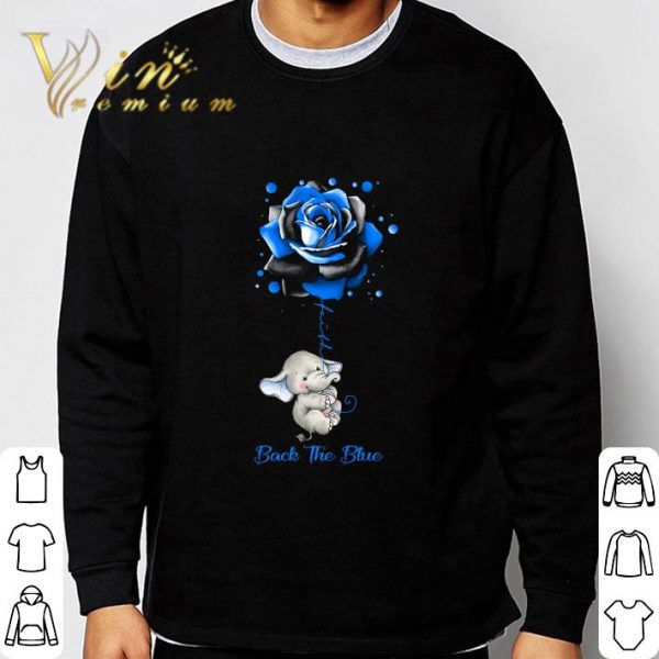Elephant faith back the blue rose shirt 3