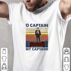 Premium O captain my captain vintage shirt 4