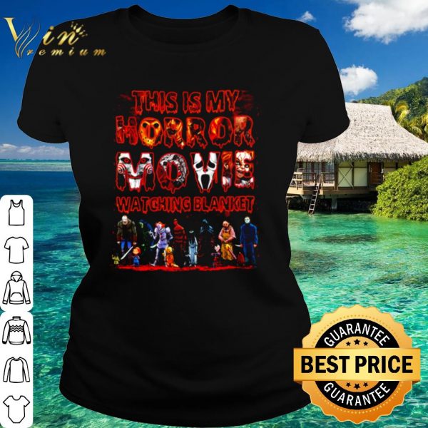 Official This is my horror movie watching blanket shirt 2
