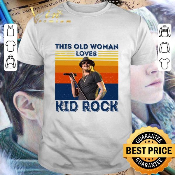 Official This old woman loves Kid Rock vintage shirt 1