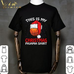 Basketball Santa This Is My Christmas Pajama shirt 4