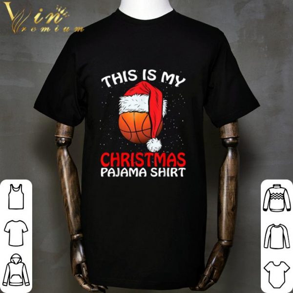 Basketball Santa This Is My Christmas Pajama shirt 2
