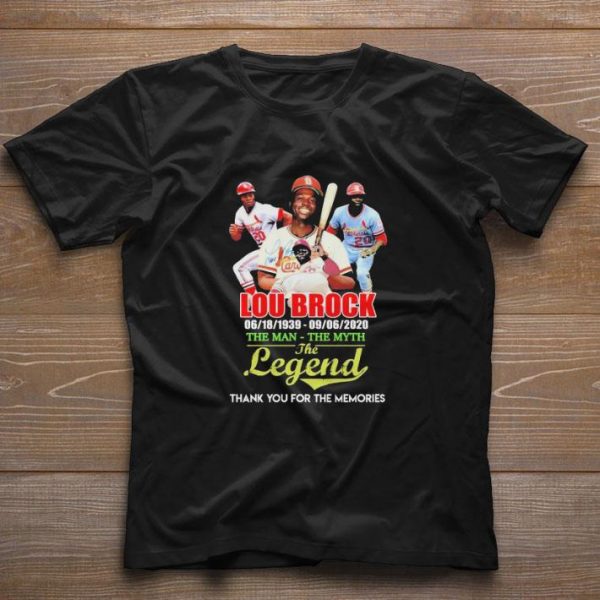 Awesome Lou Brock the man the myth the legend thank you for the memories shirt 1