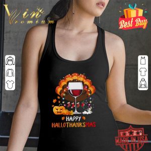Original Wine Glasses Turkey Happy Hallothanksmas shirt 5