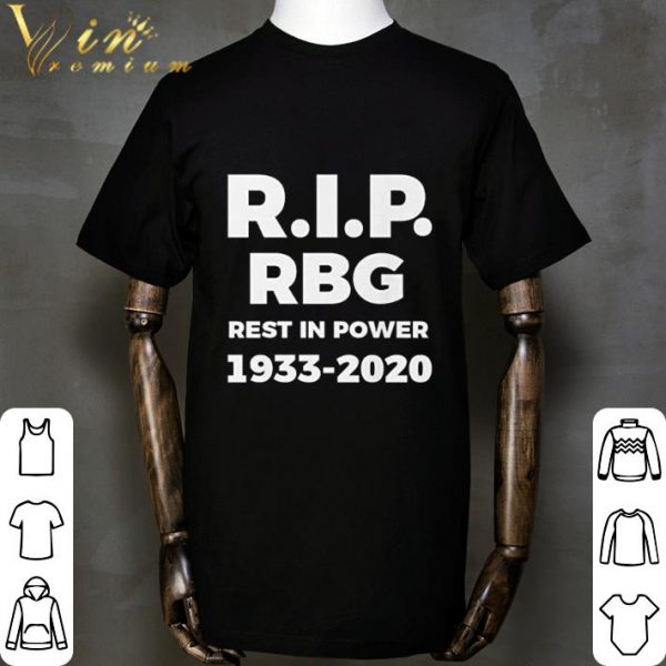 RIP RBG Rest in Power 1933-2020 shirt 2