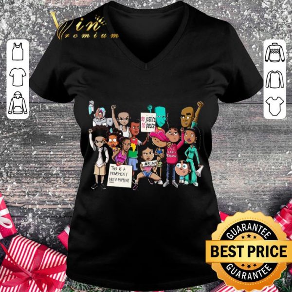 Premium The Boondocks no justice no peace this is a movement not a moment shirt 2