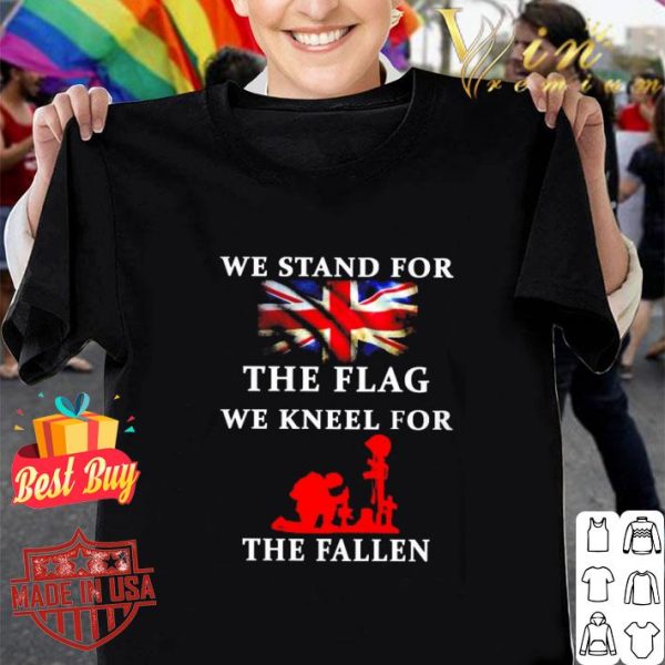 Awesome We stand for the flag we kneel for the fallen American flag shirt 1