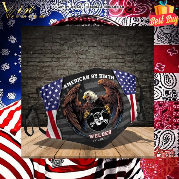 American by birth welder by choice face mask 2