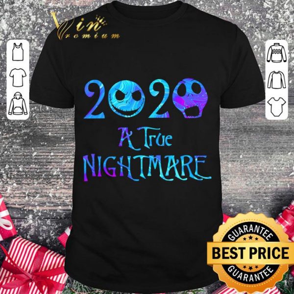 Official Jack Skellington 2020 a true nightmare shirt 1